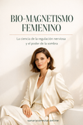 BIO-MAGNETISMO FEMENINO